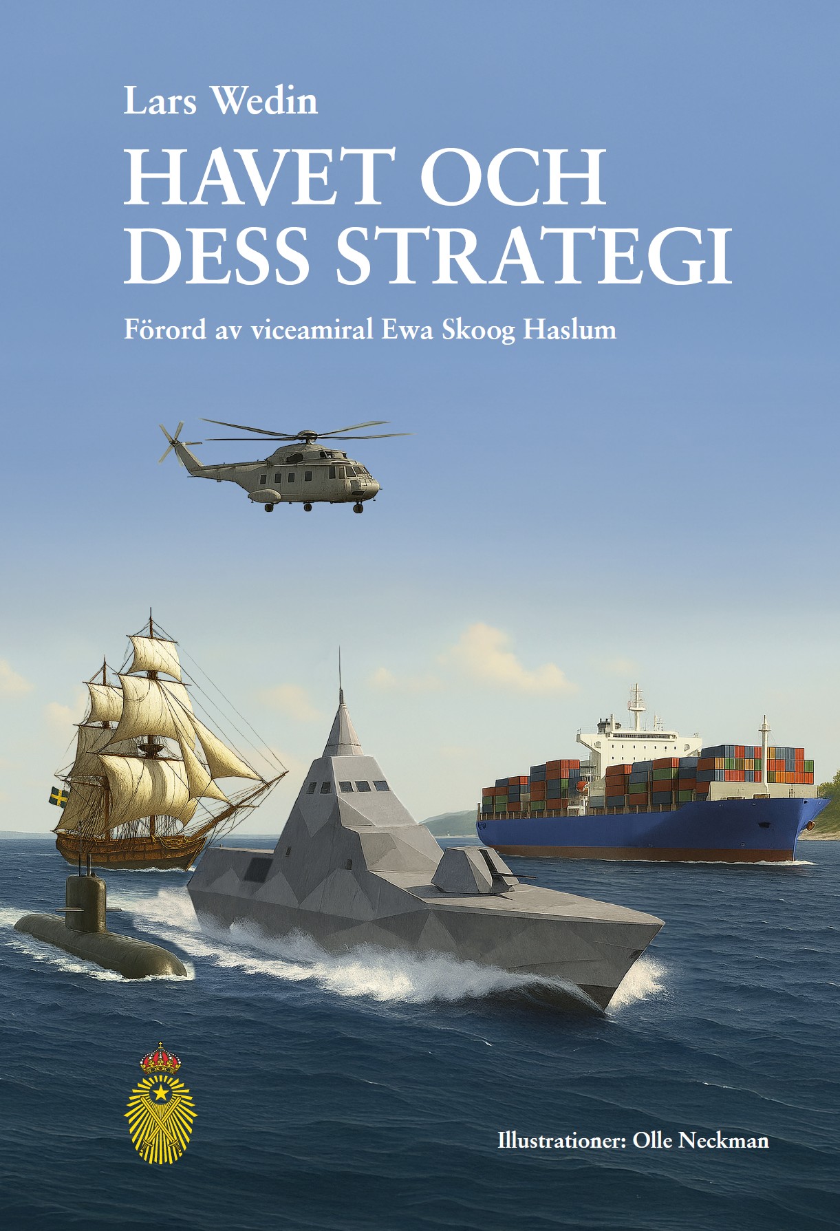 Havet och dess strategi av Lars Wedin — Kungl Krigsvetenskapsakademien